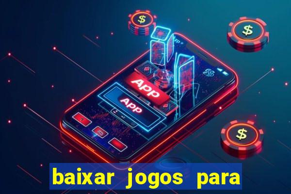 baixar jogos para pc torrent